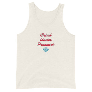 Grind Under Pressure - Tank Top